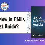 Agile Practice Guide Second Edition: What's New in PMI's Latest Guide?